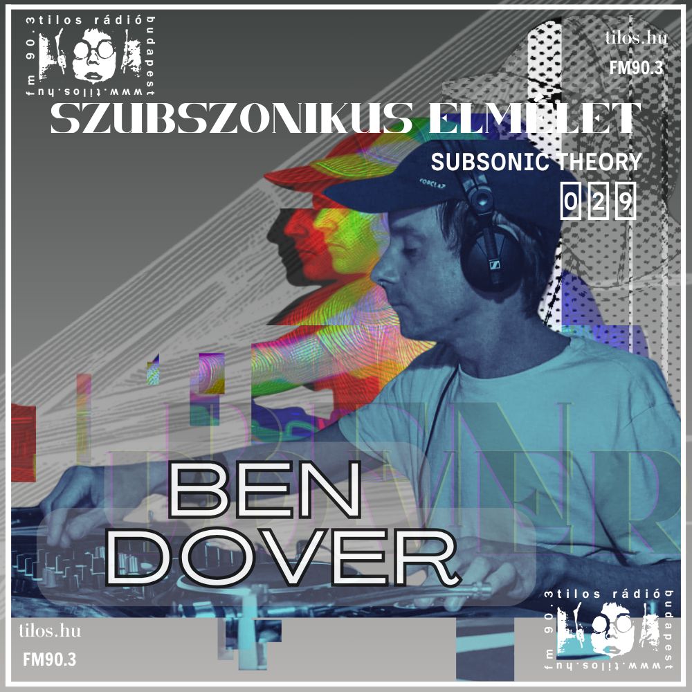 Szubszonikus Elmélet: SZUBSZONIKUS ELMÉLET 029 - 2026.10.11. - Ben Dover, Vydha