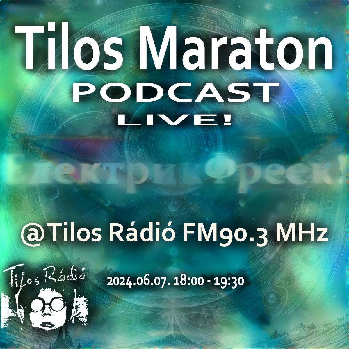 ElektrikFreek! podcast a Tilos Maratonon