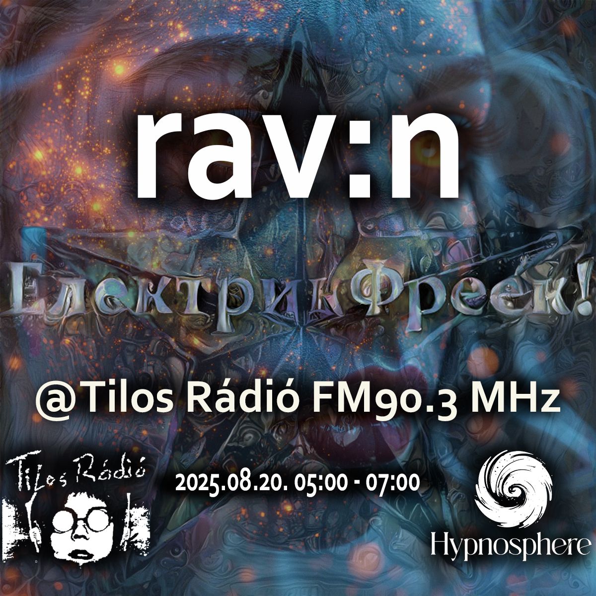 ElektrikFreek_202507820_Hypnosphere_ravn_flyer.jpeg