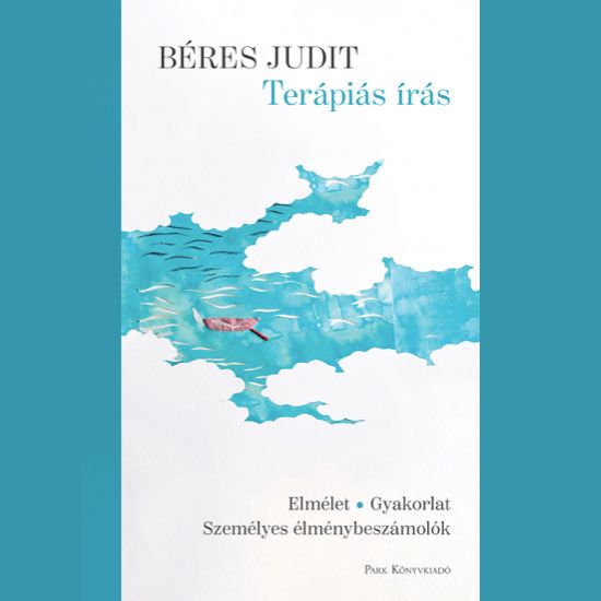 Egyenes Labirintus: Terápiás írás - Béres Judit könyvéről beszélgetünk Berta Beával