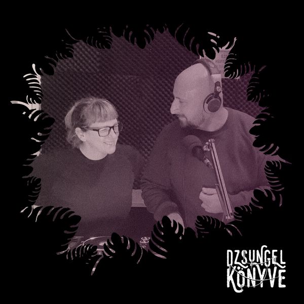 Dzsungel könyve:  DJ Ren + Mentalien at Dzsungel Konyve 2025.11.04