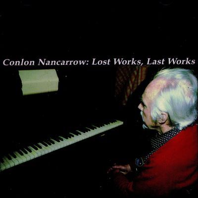 nw-Conlon_Nancarrow_last_works_last_works-400x400.jpeg