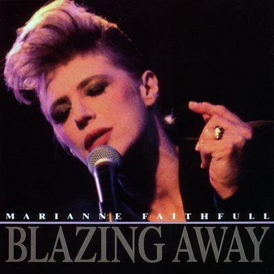 nw-marianne_faithfull_blazing_away-400x400.jpeg