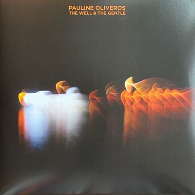 nw-pauline_oliveros_the_well_and_the_gentle-400x400.jpeg