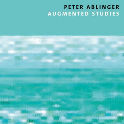 nw-peter_ablinger_augmented_studies-400x400.jpeg